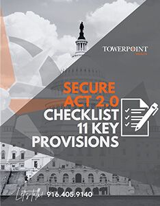 Secure Act 2.0 Checklist | 11 Key Provisions 