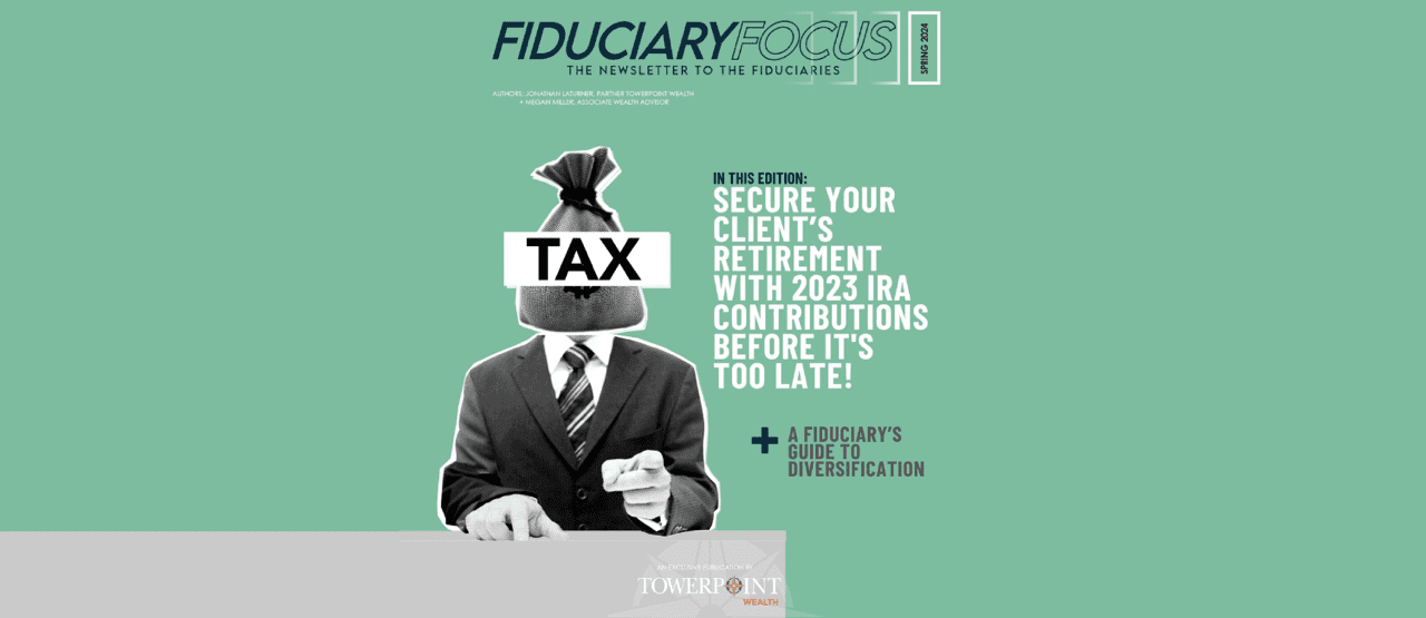 Fiduciary 🔍 Focus: Your Essential Newsletter